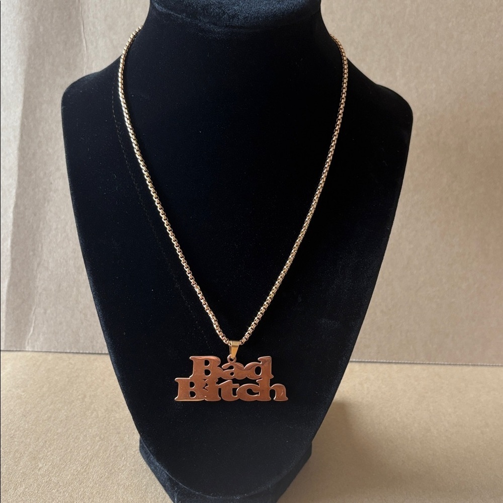 ‘Bad Bi**H’ Necklace In Rose Gold With Lobster Claw Closure And 2” Extender Nwot